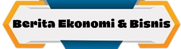 Berita Ekonomi & Bisnis